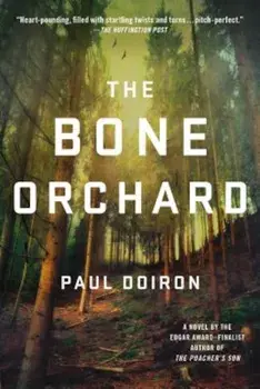 The Bone Orchard, Paperback/Paul Doiron
