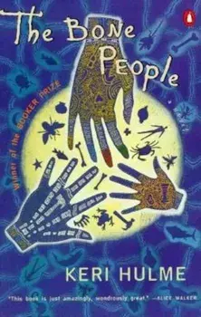 The Bone People, Paperback/Keri Hulme