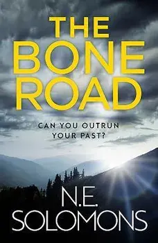 The Bone Road, Paperback/N.E. Solomons