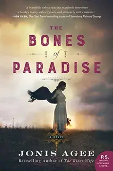 The Bones of Paradise, Paperback/Jonis Agee