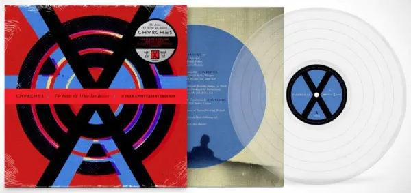 The Bones Of What You Believe (10 Year Anniversary Edition) - Clear Vinyl | Chvrches