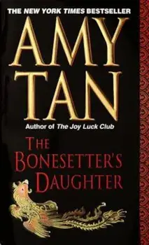 The Bonesetter's Daughter, Paperback/Amy Tan