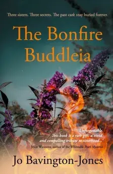 The Bonfire Buddleia, Paperback/Jo Bavington-Jones