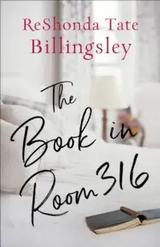 The Book in Room 316, Paperback/Reshonda Tate Billingsley