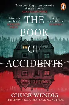 The Book of Accidents, Paperback/Chuck Wendig