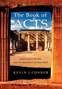 The Book of Acts, Paperback/Kevin J. Conner