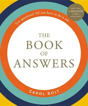 The Book of Answers, Hardcover/Carol Bolt