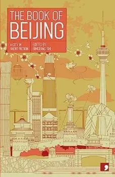The Book of Beijing, Paperback/***
