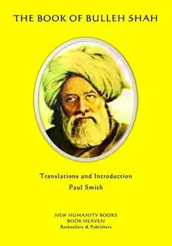 The Book of Bulleh Shah, Paperback/Paul Smith