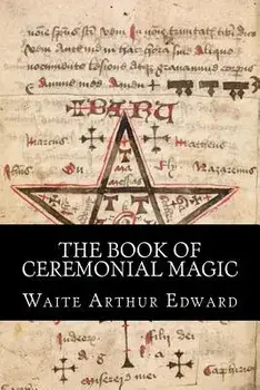 The Book Of Ceremonial Magic, Paperback/Planeta