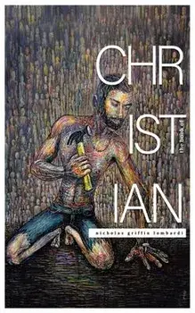 The Book of Christian, Paperback/Nicholas Griffin Lombardi