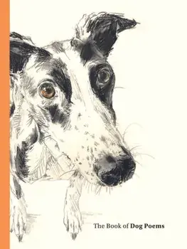 The Book of Dog Poems, Hardcover/Ana Sampson