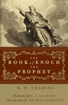 The Book of Enoch the Prophet, Paperback/R. H. Charles