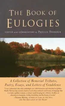 The Book of Eulogies, Paperback/Phyllis Theroux