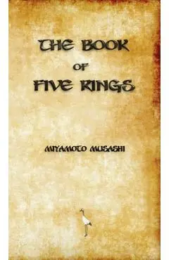 The Book of Five Rings - Miyamoto Musashi