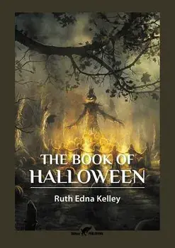 The Book of Halloween, Paperback/Ruth Edna Kelley