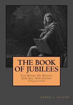 The Book Of Jubilees, Paperback/Derek A. Shaver