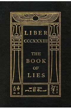 The Book of Lies: Oversized Keep Silence Edition - Aleister Crowley
