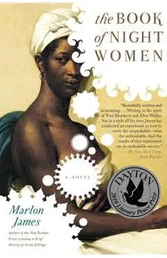 The Book of Night Women - Marlon James