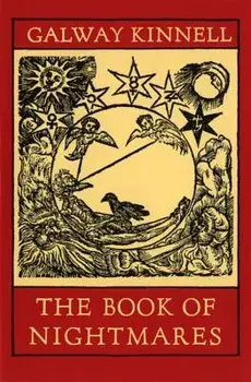 The Book of Nightmares, Paperback/Galway Kinnell