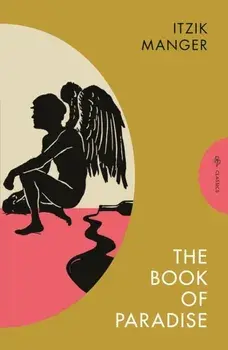 The Book of Paradise. The Marvellous Life Story of Samuel Abba Strewth, Paperback/Itzik Manger