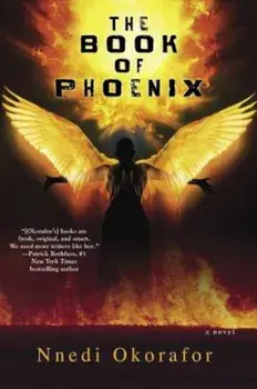 The Book of Phoenix, Paperback/Nnedi Okorafor