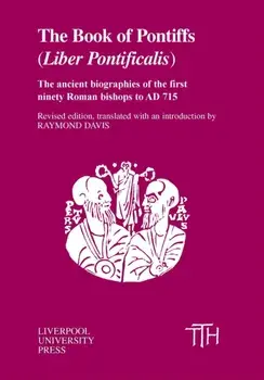 The Book of Pontiffs. Liber Pontificalis, 3 Revised edition, Paperback/***