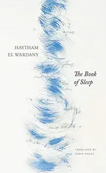 The Book of Sleep, Paperback/Haytham El Wardany