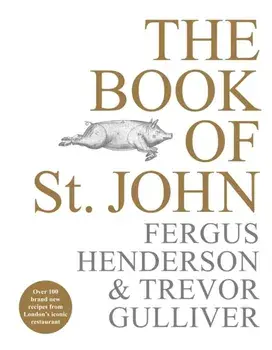 The Book of St. John, Hardcover/Fergus Henderson