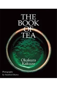 The Book of Tea - Kakuzo Okakura