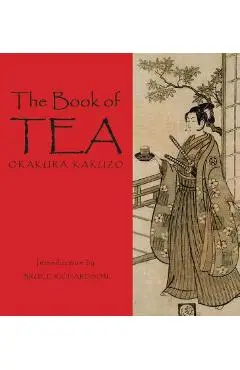 The Book of Tea - Okakura Kakuzo
