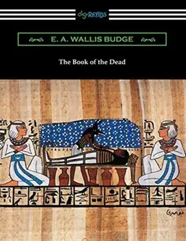The Book of the Dead, Paperback/E. a. Wallis Budge