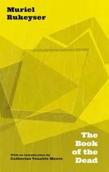 The Book of the Dead, Paperback/Muriel Rukeyser