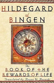 The Book of the Rewards of Life: Liber Vitae Meritorum, Paperback/Hildegard of Bingen