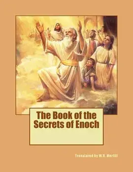 The Book of the Secrets of Enoch, Paperback/W. R. Morfill