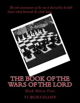 The Book of the Wars of the Lord: Numbers 21:14, Paperback/Ti Burtzloff