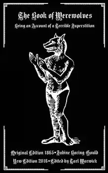 The Book of Werewolves: Being an Account of a Terrible Superstition, Paperback/Tarl Warwick