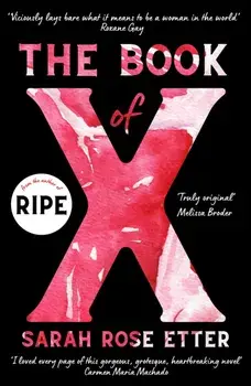 The Book of X, Paperback/Sarah Rose Etter