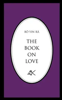 The Book on Love, Paperback/Bo Yin Ra