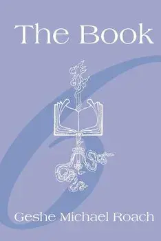 The Book, Paperback/Geshe Michael Roach
