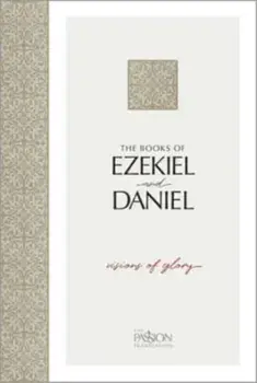 The Books of Ezekiel & Daniel. Visions of Glory, Paperback/Brian Simmons