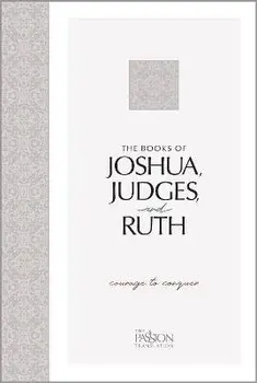 The Books of Joshua, Judges, and Ruth: Courage to Conquer, Paperback/Brian Simmons