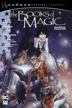 The Books of Magic Omnibus Vol. 1 (the Sandman Universe Classics), Hardcover/Neil Gaiman