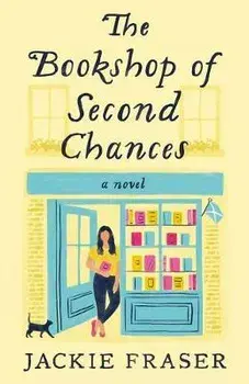 The Bookshop of Second Chances, Paperback/Jackie Fraser