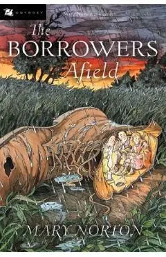 The Borrowers Afield - Mary Norton