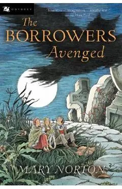 The Borrowers Avenged - Mary Norton
