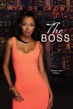 The Boss, Paperback/Aya De Leaon