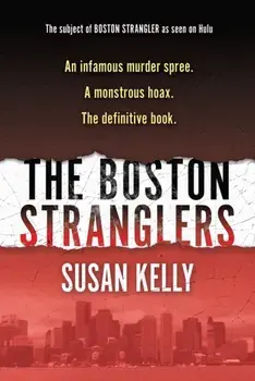 The Boston Stranglers, Paperback/Susan Kelly