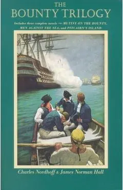 The Bounty Trilogy - Charles Nordhoff