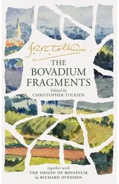 The Bovadium Fragments: Together with the Origins of Bovadium - J. R. R. Tolkien